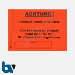 0/442-11 Aufkleber Aufforderung Fahrzeug selbstklebend Achtung entsiegelt Abfall DIN A5 | Borgard Verlag GmbH