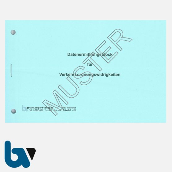 3/440-6 Datenermittlungsblock Verkehrsordnungswidrigkeiten Belehrung Auszug Tatbestandskatalog selbstdurchschreibend DIN A6 2-fach Seite 1 | Borgard Verlag GmbH