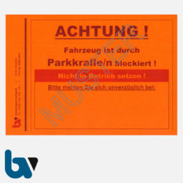 0/842-10.4 Aufkleber Achtung Fahrzeug blockiert Kfz Blockierung Vollstreckung Pfändung Parkkralle leucht-rot selbstklebend DIN A6 | Borgard Verlag GmbH